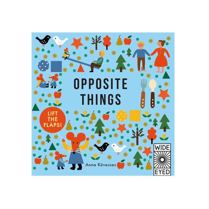 front cover of Opposite Things board book by Anna Kovecses