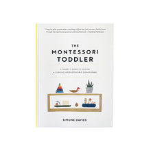 Load image into Gallery viewer, The Montessori Toddler
